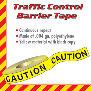 Traffic Control Barrier Tape